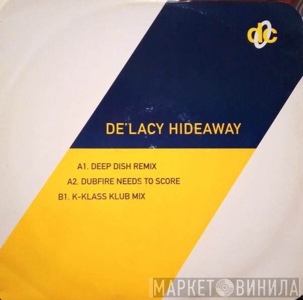 De'Lacy - Hideaway