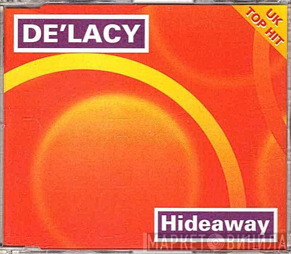  De'Lacy  - Hideaway