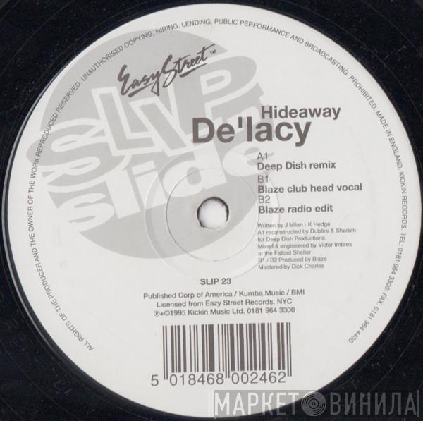  De'Lacy  - Hideaway