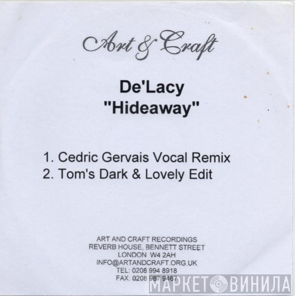  De'Lacy  - Hideaway