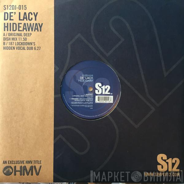 De'Lacy - Hideaway