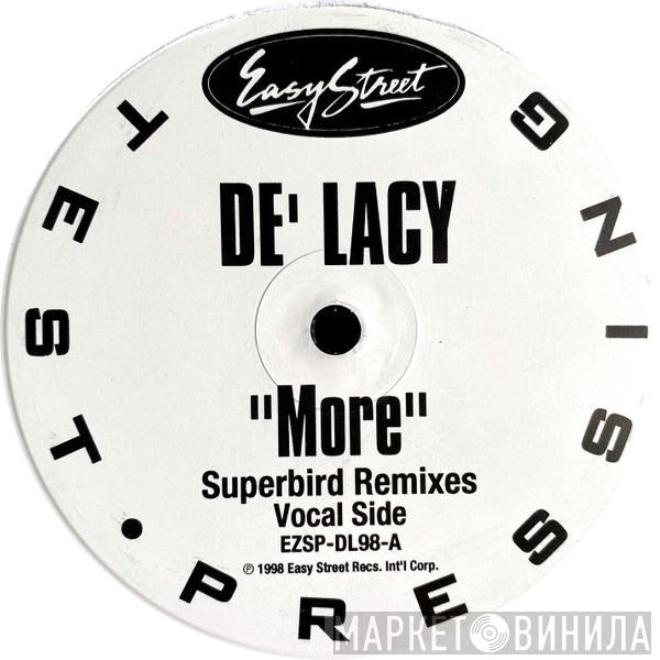 De'Lacy - More (Superbird Remixes)