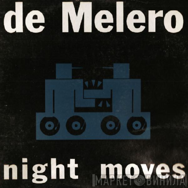  De Melero  - Night Moves