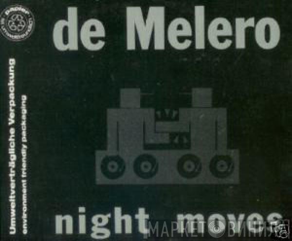  De Melero  - Night Moves