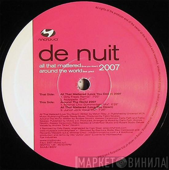  De Nuit  - All That Mattered 2007