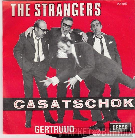  De Strangers  - Casatschok
