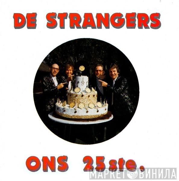  De Strangers  - Ons 25ste