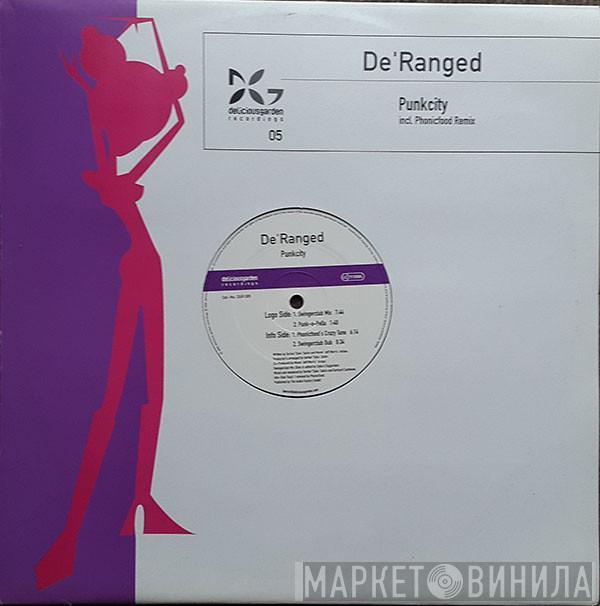  De'ranged  - Punkcity