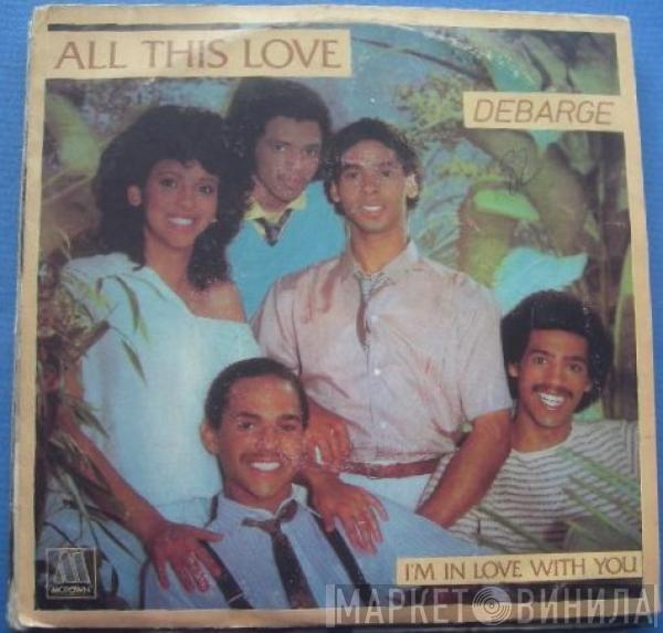DeBarge - All This Love
