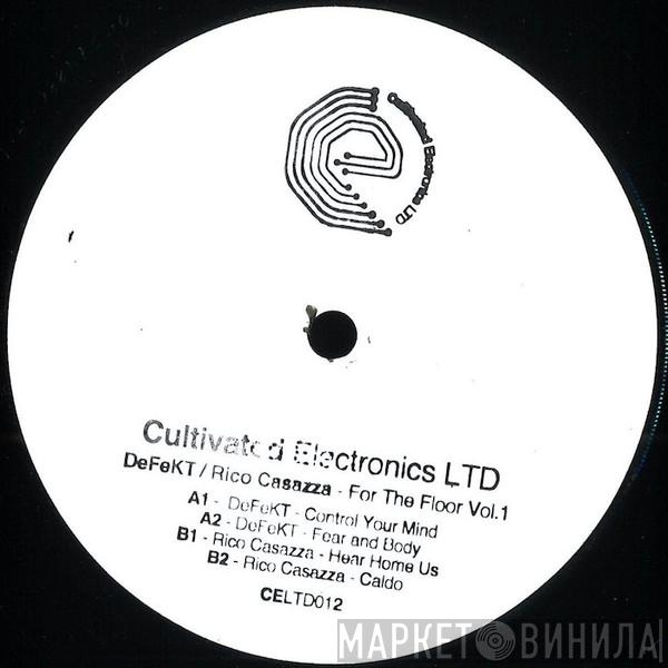 DeFeKT , Rico Casazza - For The Floor Vol.1