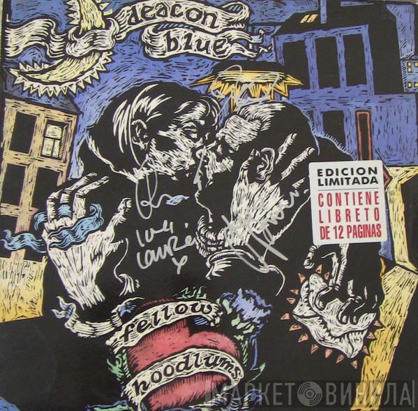  Deacon Blue  - Fellow Hoodlums