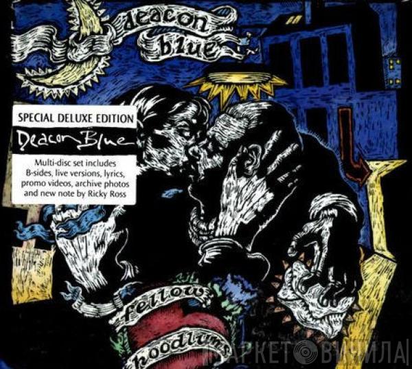 Deacon Blue  - Fellow Hoodlums