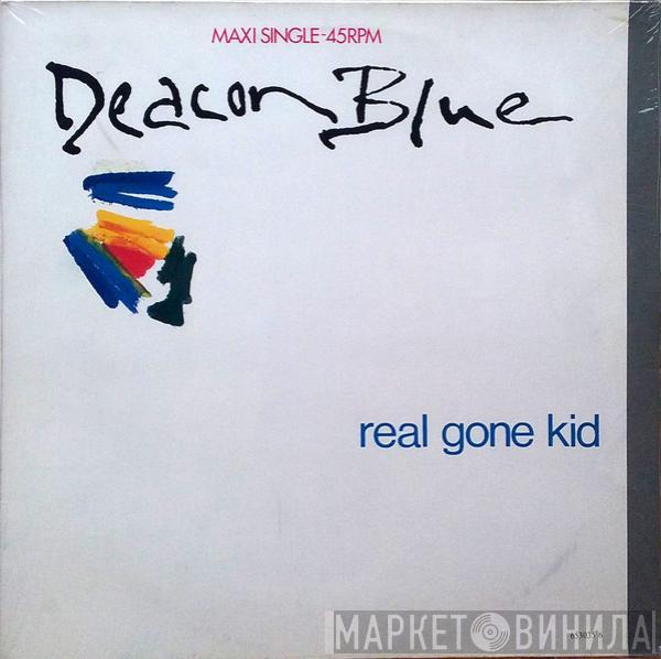  Deacon Blue  - Real Gone Kid