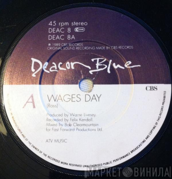 Deacon Blue - Wages Day