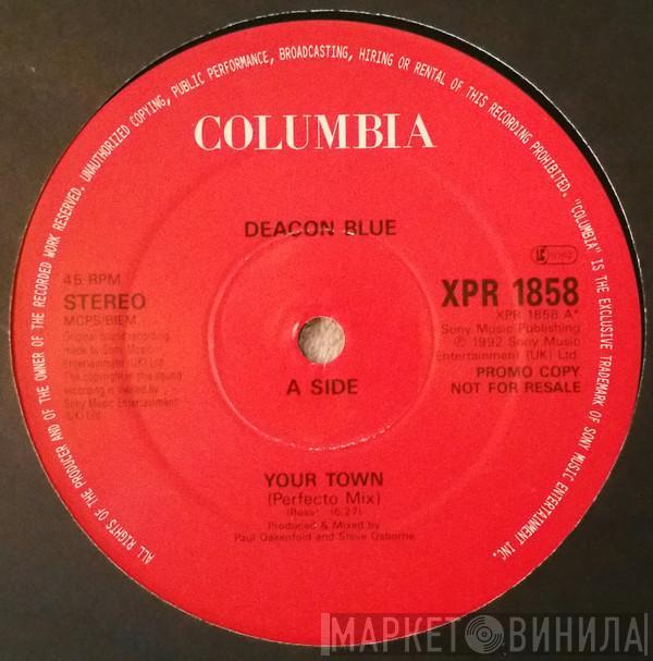 Deacon Blue - Your Town