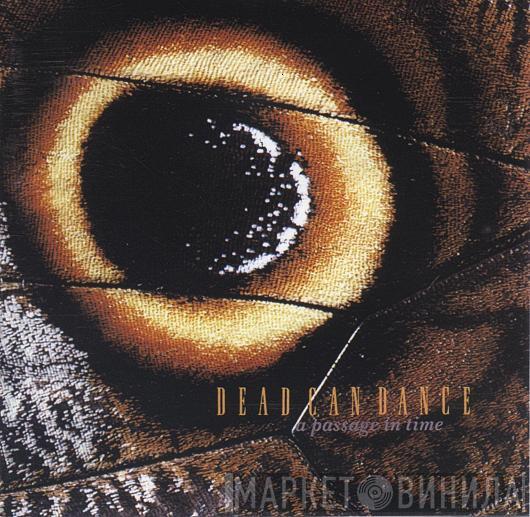  Dead Can Dance  - A Passage In Time