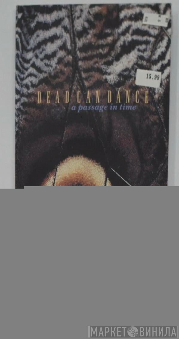  Dead Can Dance  - A Passage In Time