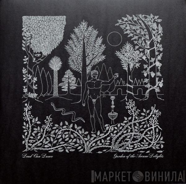 Dead Can Dance - Garden Of The Arcane Delights • The John Peel Sessions