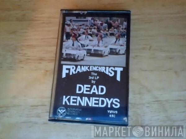  Dead Kennedys  - Frankenchrist