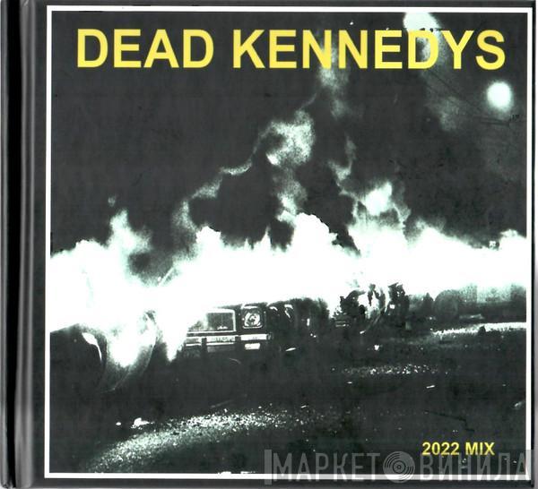  Dead Kennedys  - Fresh Fruit For Rotting Vegetables (2022 Mix)