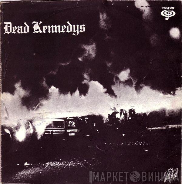  Dead Kennedys  - Fresh Fruit For Rotting Vegetables