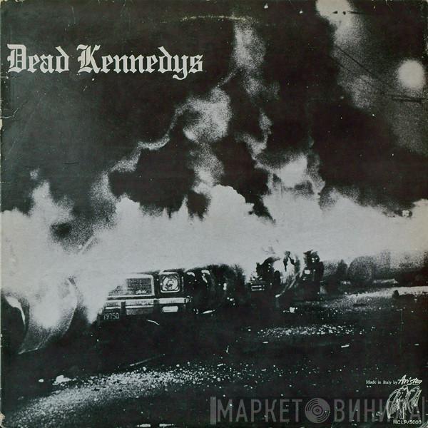  Dead Kennedys  - Fresh Fruit For Rotting Vegetables