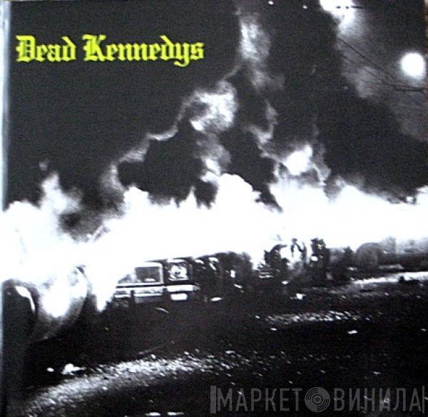  Dead Kennedys  - Fresh Fruit For Rotting Vegetables