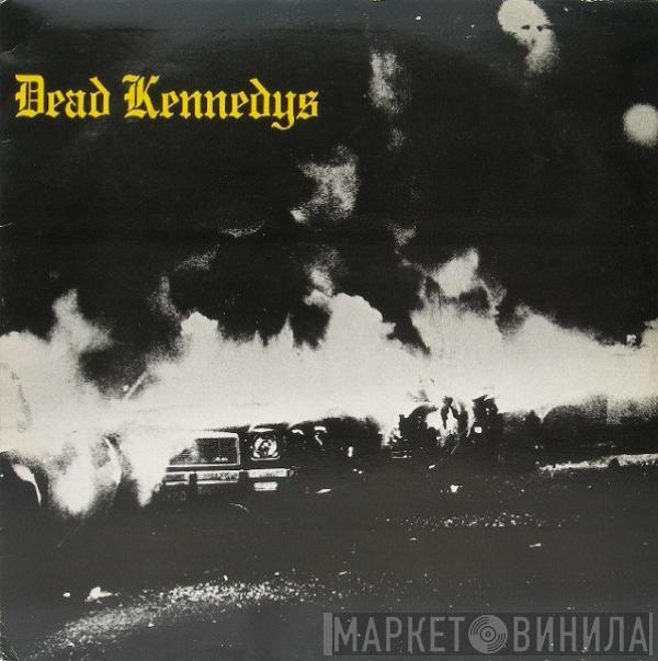  Dead Kennedys  - Fresh Fruit For Rotting Vegetables