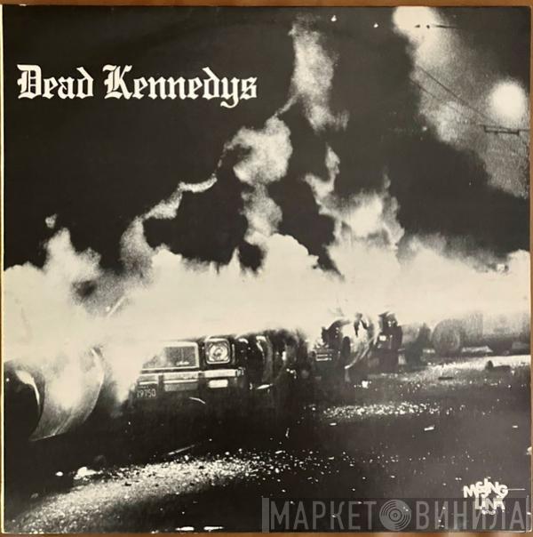  Dead Kennedys  - Fresh Fruit For Rotting Vegetables