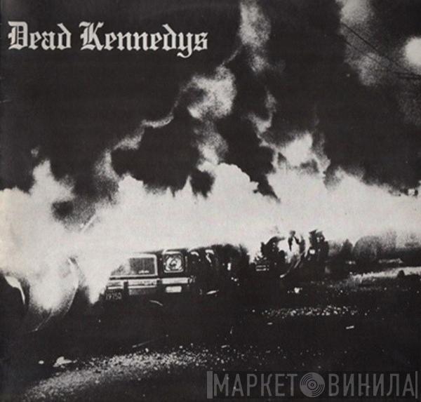  Dead Kennedys  - Fresh Fruit For Rotting Vegetables