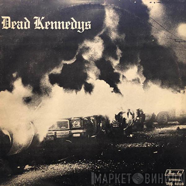  Dead Kennedys  - Fresh Fruit For Rotting Vegetables