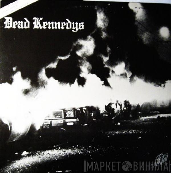  Dead Kennedys  - Fresh Fruit For Rotting Vegetables