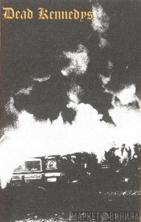  Dead Kennedys  - Fresh Fruit For Rotting Vegetables