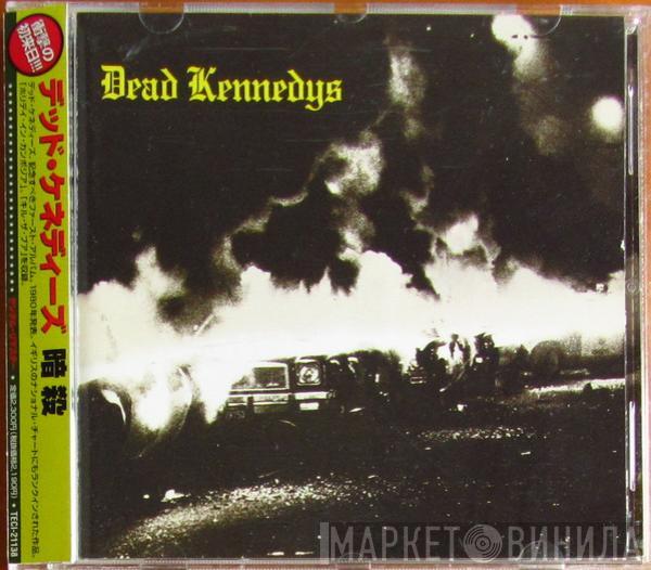  Dead Kennedys  - Fresh Fruit For Rotting Vegetables