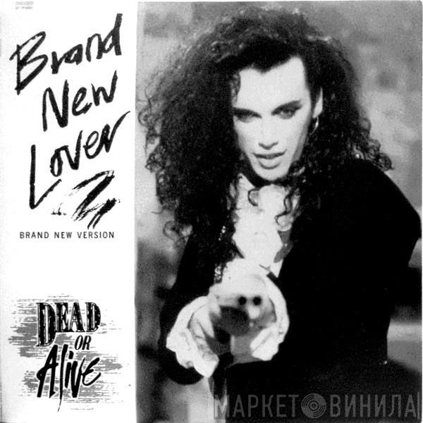  Dead Or Alive  - Brand New Lover (Brand New Version)