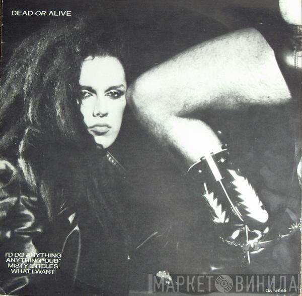 Dead Or Alive  - I'd Do Anything