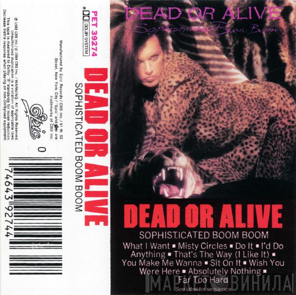  Dead Or Alive  - Sophisticated Boom Boom