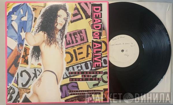  Dead Or Alive  - Turn Around And Count 2 Ten (The Pearl And Dean "I Love" BPM Mix)