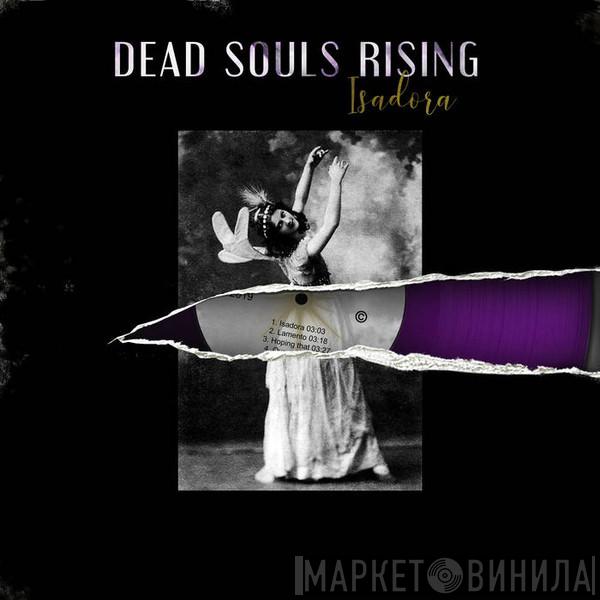  Dead Souls Rising  - Isadora