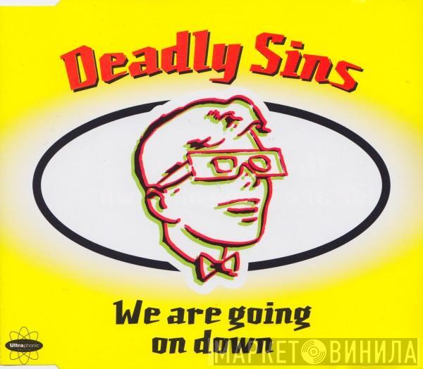  Deadly Sins  - We Are Going On Down