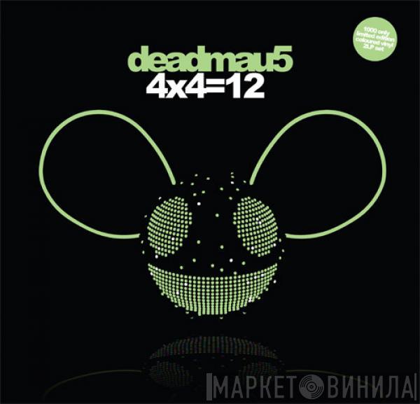  Deadmau5  - 4x4=12