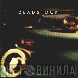 Deadstock - Six Sided Something