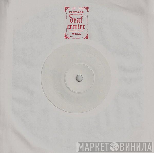Deaf Center - Vintage Well
