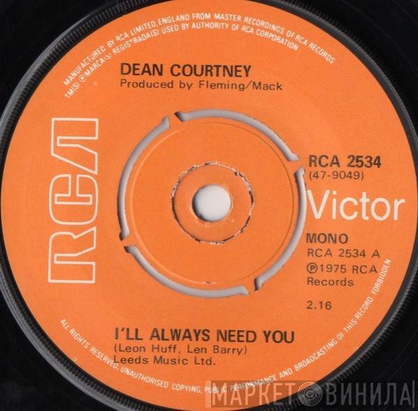 Dean Courtney - I'll Always Need You / Tammy