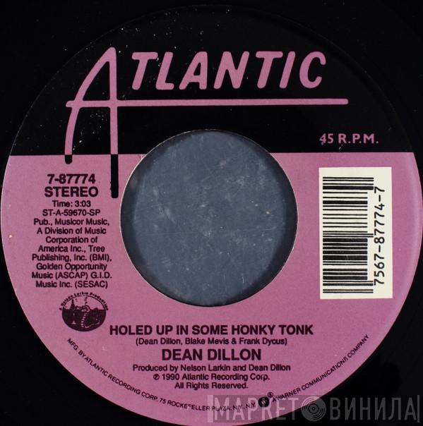 Dean Dillon - Holed Up In Some Honky Tonk