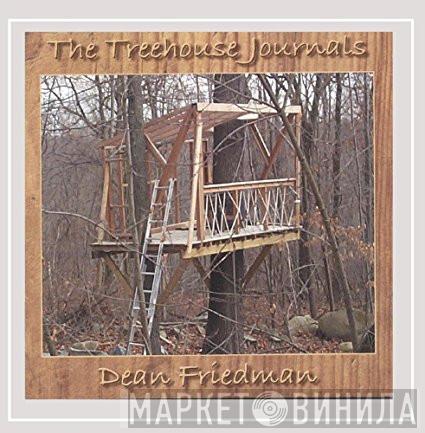 Dean Friedman - The Treehouse Journals