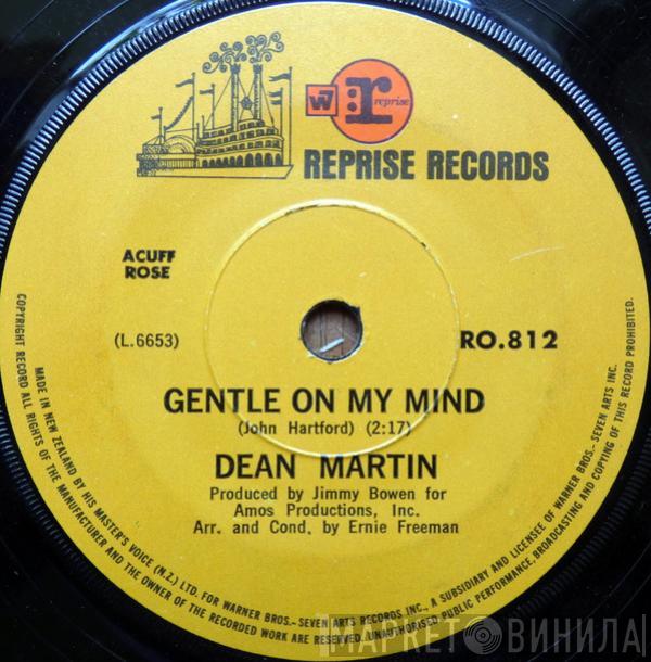  Dean Martin  - Gentle On My Mind / That Old Time Feelin'