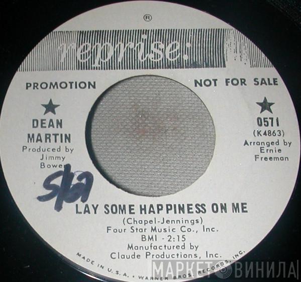  Dean Martin  - Lay Some Happiness On Me / Think About Me
