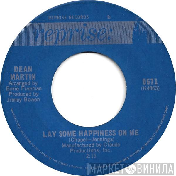  Dean Martin  - Lay Some Happiness On Me / Think About Me