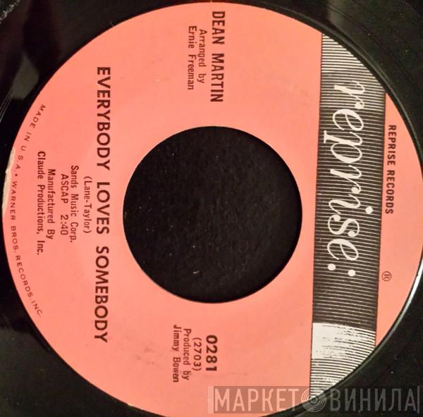  Dean Martin  - Everybody Loves Somebody